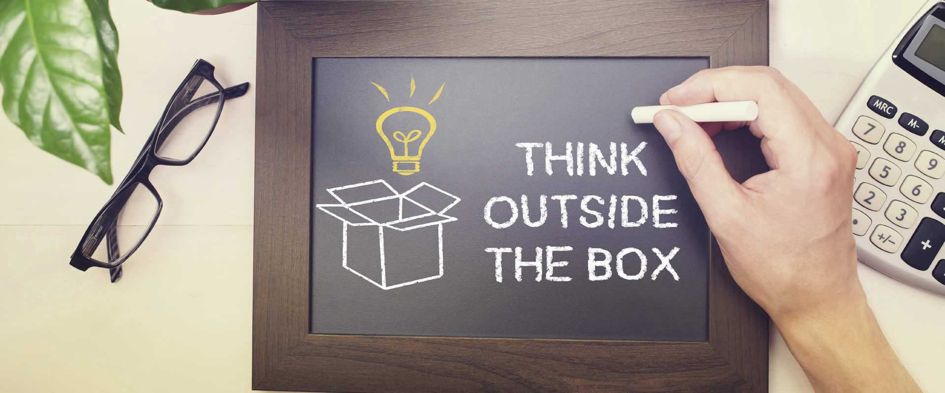 THINKING OUT OF THE BOX… Is it that easy?