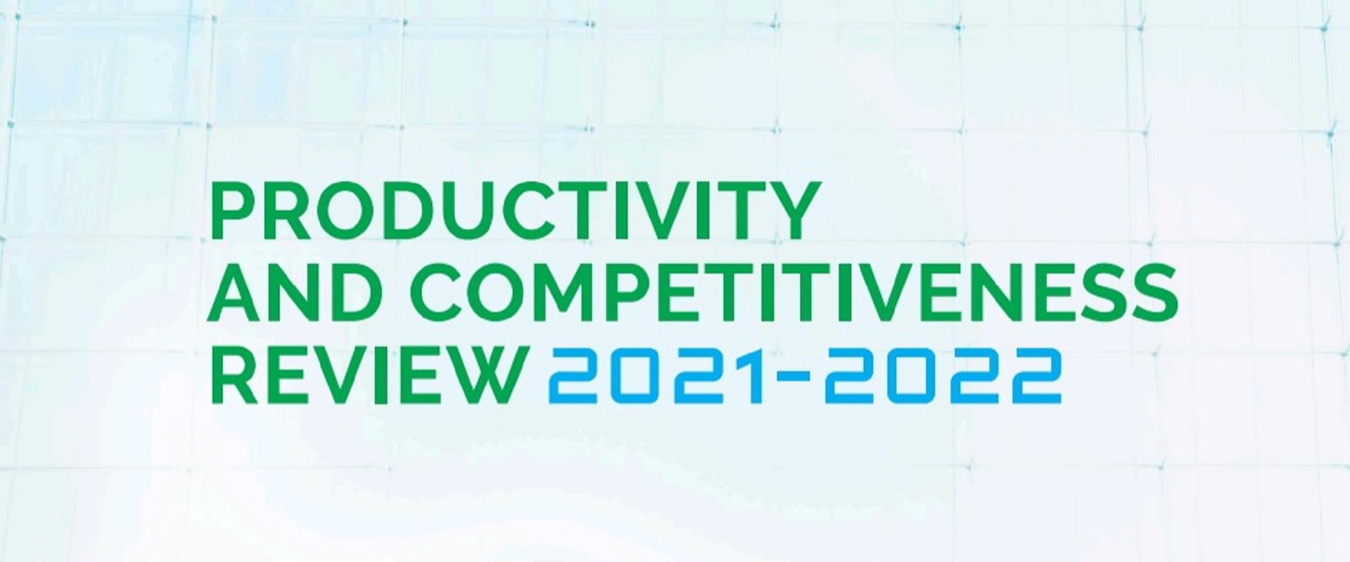 Productivity and Competitiveness Review 2022